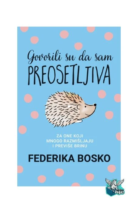 Govorili su da sam preosetljiva – Federika Bosko | Harmonija