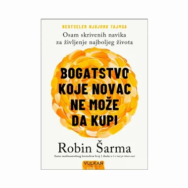 Bogatstvo koje novac ne može da kupi