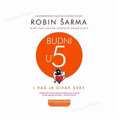 Budni u pet (i vaš je čitav svet), Robin Šarma