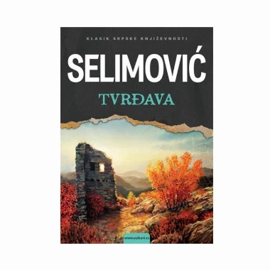 Tvrđava, Meša Selimović, Vulkan